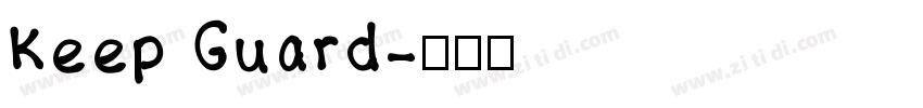 Keep Guard字体转换